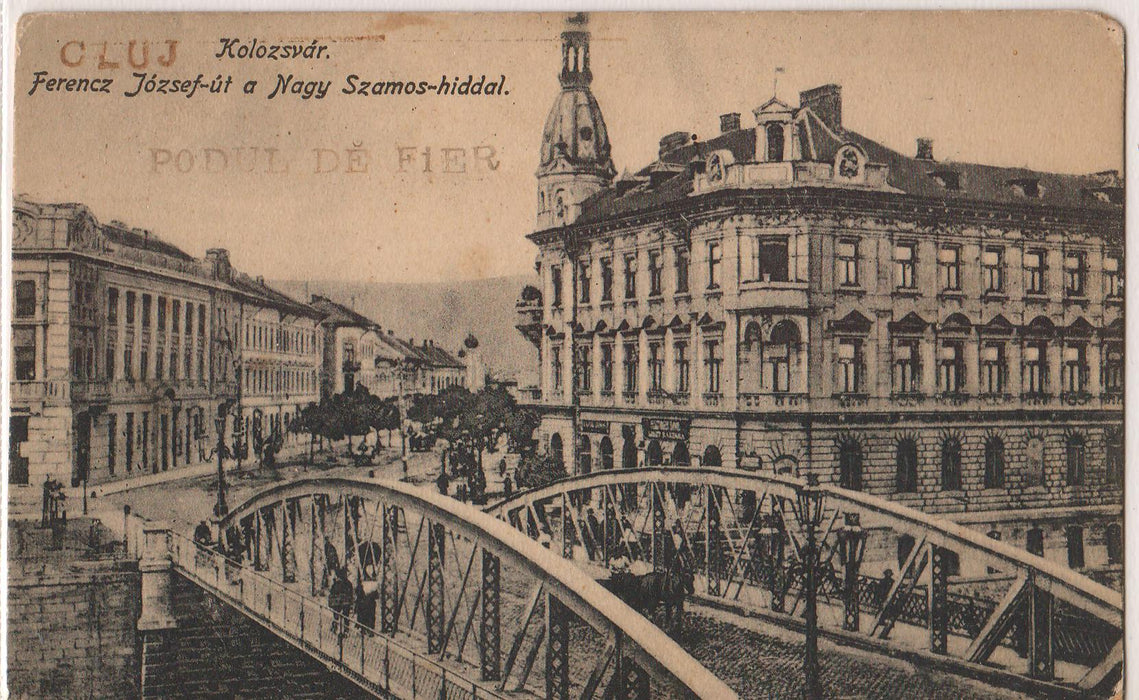 Romania 1912 Carte postala Cluj Piata Ferencz Jozsef si Podul de Fier A/N