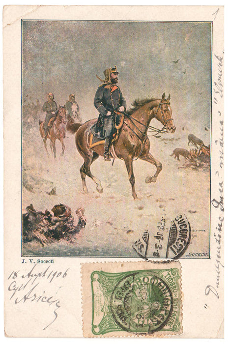 Romania 1906 carte postala chromotipie Domnitorul Carol I pe campul de lupta, finalul campaniei, capitularea lui Osman Pasa circulata Bucuresti loco emisiunea Tesatoarea