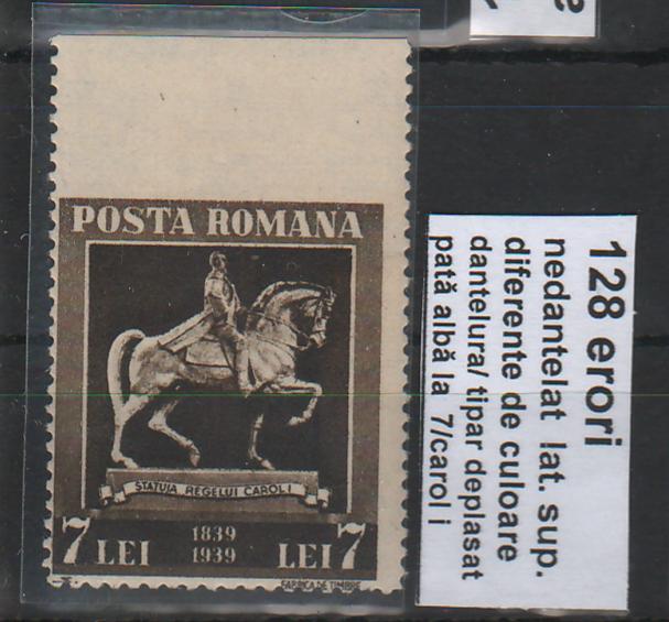 Romania 1938 Centenarul nasterii Carol I 7L EROARE nedantelat latura de sus, margine de coala (RAR!)
