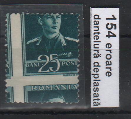 Romania 1944-45 Mihai I- Uzuale filigran MM 25B EROARE tipar deplasat
