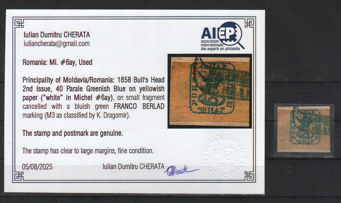 Romania 1858 Cap de bour emisiunea a II-a 40PAR albastru-verzui hartie galbuie tipar ancrasat, pe fragment, stampila FRANCO BERLAD. Certificat autenticitate CHERATA